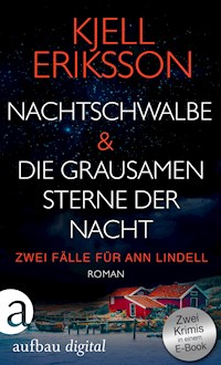 Nachtschwalbe & Die grausamen Sterne der Nacht - Kjell Eriksson - E-Book