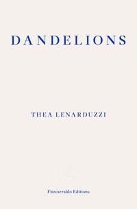 Dandelions - Thea Lenarduzzi - E-Book