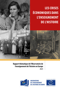 Les crises économiques dans l'enseignement de l'histoire - Council of Europe - E-Book