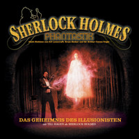 Sherlock Holmes Phantastik, Das Geheimnis des Illusionisten - Markus Winter - Hörbuch