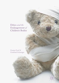 Ethics and the Endangerment of Children's Bodies - Gunter Graf - E-Book