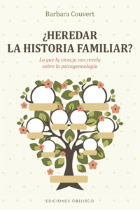 ¿Heredar la hitoria familiar? - Barbara Couvert - E-Book