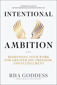 Intentional Ambition - Rha Goddess - E-Book