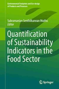 Quantification of Sustainability Indicators in the Food Sector -  - E-Book