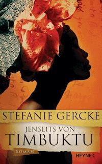Jenseits von Timbuktu - Stefanie Gercke - E-Book