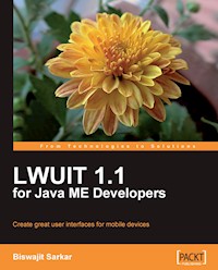 LWUIT 1.1 for Java ME Developers - Sarkar Biswajit - E-Book