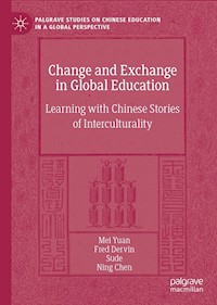 Change and Exchange in Global Education - Mei Yuan - E-Book