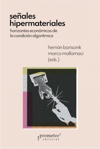 Señales hipermateriales - Hernán Borisonik - E-Book