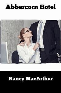 Abbercorn Hotel - Nancy MacArthur - E-Book