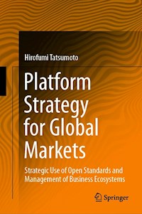 Platform Strategy for Global Markets - Hirofumi Tatsumoto - E-Book