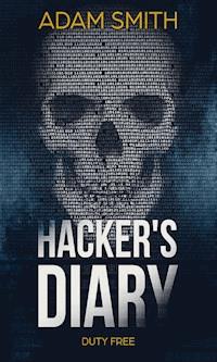 Hacker's Diary - Adam Smith - E-Book