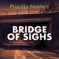 Bridge of Sighs - Priscilla Masters - Hörbuch
