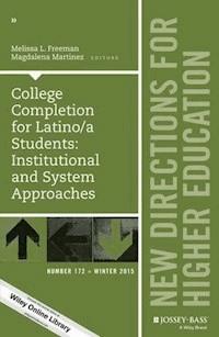 College Completion for Latino/a Students - Melissa L. Freeman - E-Book