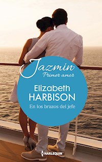 En los brazos del jefe - ELIZABETH HARBISON - E-Book