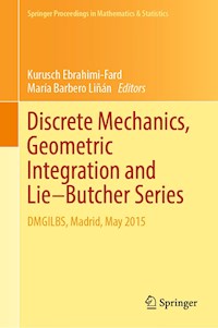 Discrete Mechanics, Geometric Integration and Lie–Butcher Series -  - E-Book