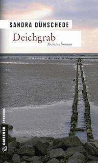Deichgrab - Sandra Dünschede - E-Book