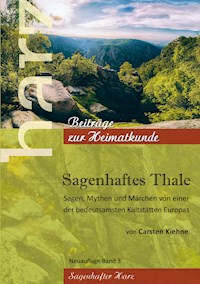 Sagenhaftes Thale - Carsten Kiehne - E-Book