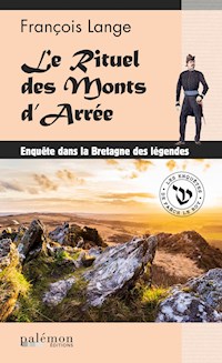 Le Rituel des Monts d'Arrée - François Lange - E-Book