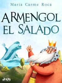 Armengol el salado - Maria Carme Roca - E-Book