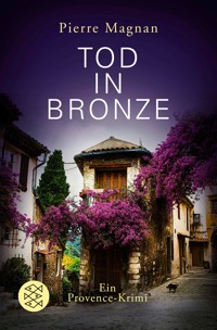 Tod in Bronze - Pierre Magnan - E-Book