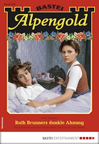 Alpengold 269 - Rosi Wallner - E-Book
