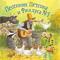 Песенник Петсона и Финдуса № 1 - Свен Нурдквист - Hörbuch