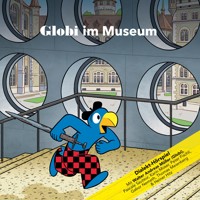 Globi im Museum -  - Hörbuch