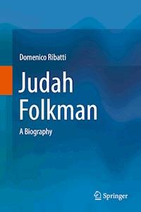 Judah Folkman - Domenico Ribatti - E-Book
