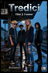 Tredici - Elias J. Connor - E-Book