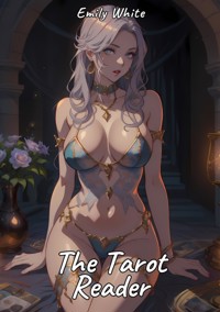 The Tarot Reader - Emily White - E-Book