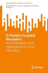 G Protein-Coupled Receptors - Xinfeng Zhao - E-Book