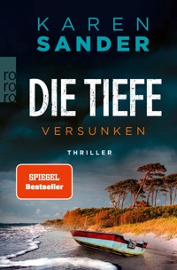 Die Tiefe: Versunken - Karen Sander - E-Book