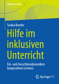 Hilfe im inklusiven Unterricht - Saskia Bender - E-Book