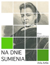 Na dnie sumienia - Eliza Orzeszkowa - E-Book