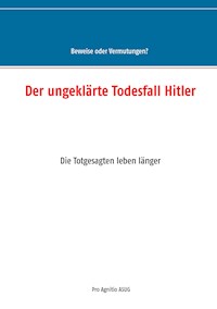 Der ungeklärte Todesfall Hitler - - E-Book