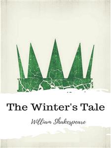 The Winter's Tale - William Shakespeare - E-Book
