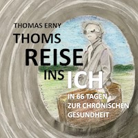 Thoms Reise ins Ich - Thomas Erny - E-Book + Hörbuch