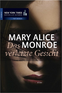 Das verletzte Gesicht - Mary Alice Monroe - E-Book
