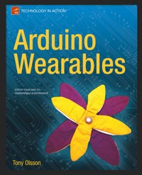 Arduino Wearables - Tony Olsson - E-Book