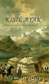 Kisil Ayak - Uta Mazzei-Karl - E-Book