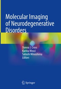 Molecular Imaging of Neurodegenerative Disorders - - E-Book