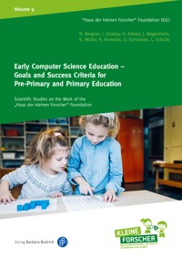 Early Computer Science Education – Goals and Success Criteria for Pre-Primary and Primary Education - Nadine Bergner - kostenlos E-Book