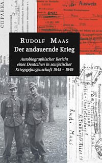 Der andauernde Krieg - Rudolf Maas - E-Book