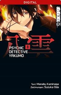 Psychic Detective Yakumo 09 - Manabu Kaminaga - E-Book