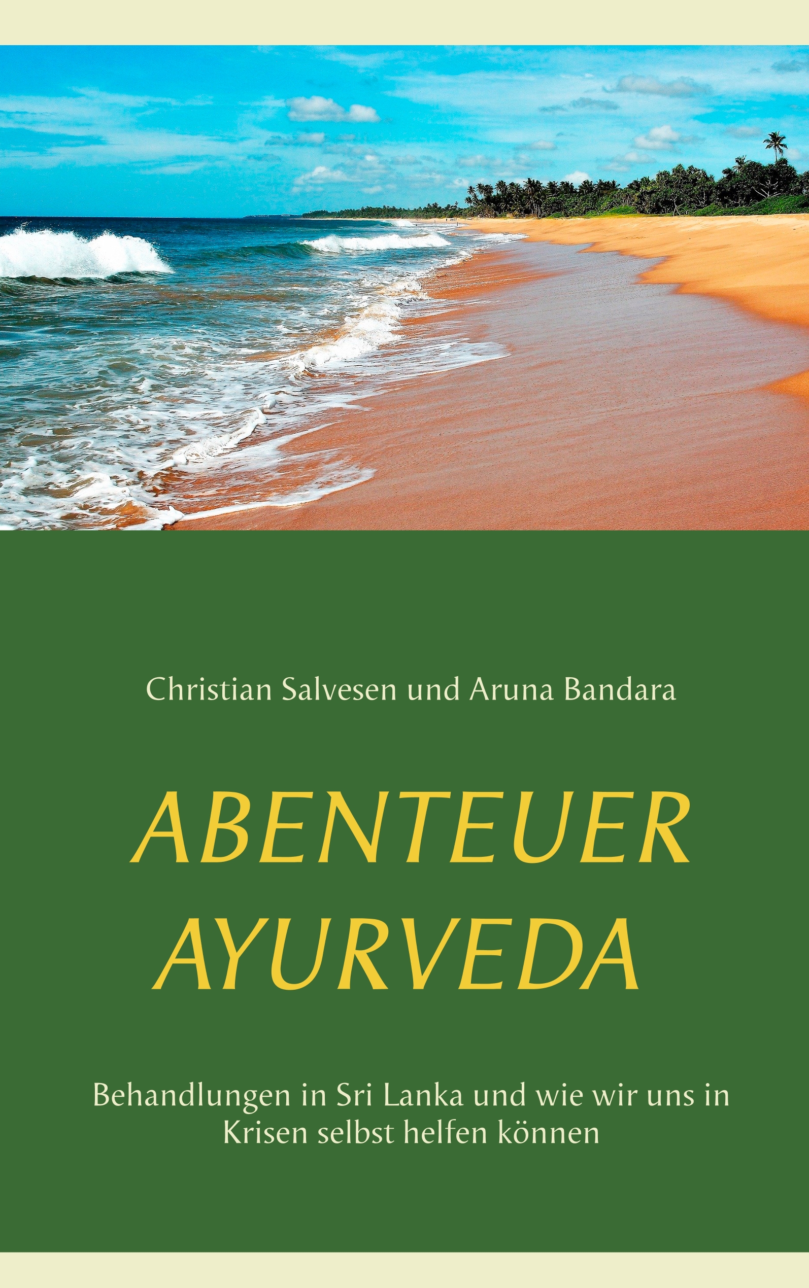 Abenteuer Ayurveda - Christian Salvesen - E-Book