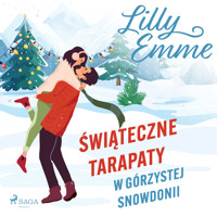 Świąteczne tarapaty w górzystej Snowdonii - Lilly Emme - Hörbuch