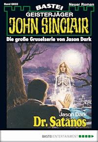 John Sinclair Gespensterkrimi - Folge 03 - Jason Dark - E-Book