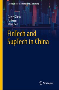 FinTech and SupTech in China - Dawei Zhao - E-Book