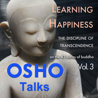 Learning Happiness - OSHO - Hörbuch