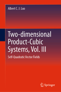 Two-dimensional Product Cubic Systems, Vol. VII - Albert C. J. Luo - E-Book